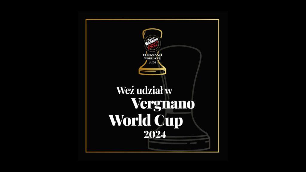 Ruszają mistrzostwa Vergnano World Cup 2024